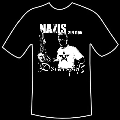 T-Shirt \"Nazis auf den Dönerspieß\"