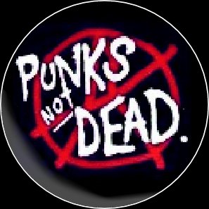 Button Punks not dead